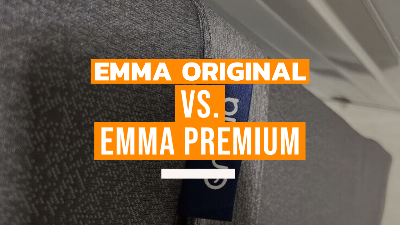 Emma Original vs. Emma Premium mattress Comparison (2024)