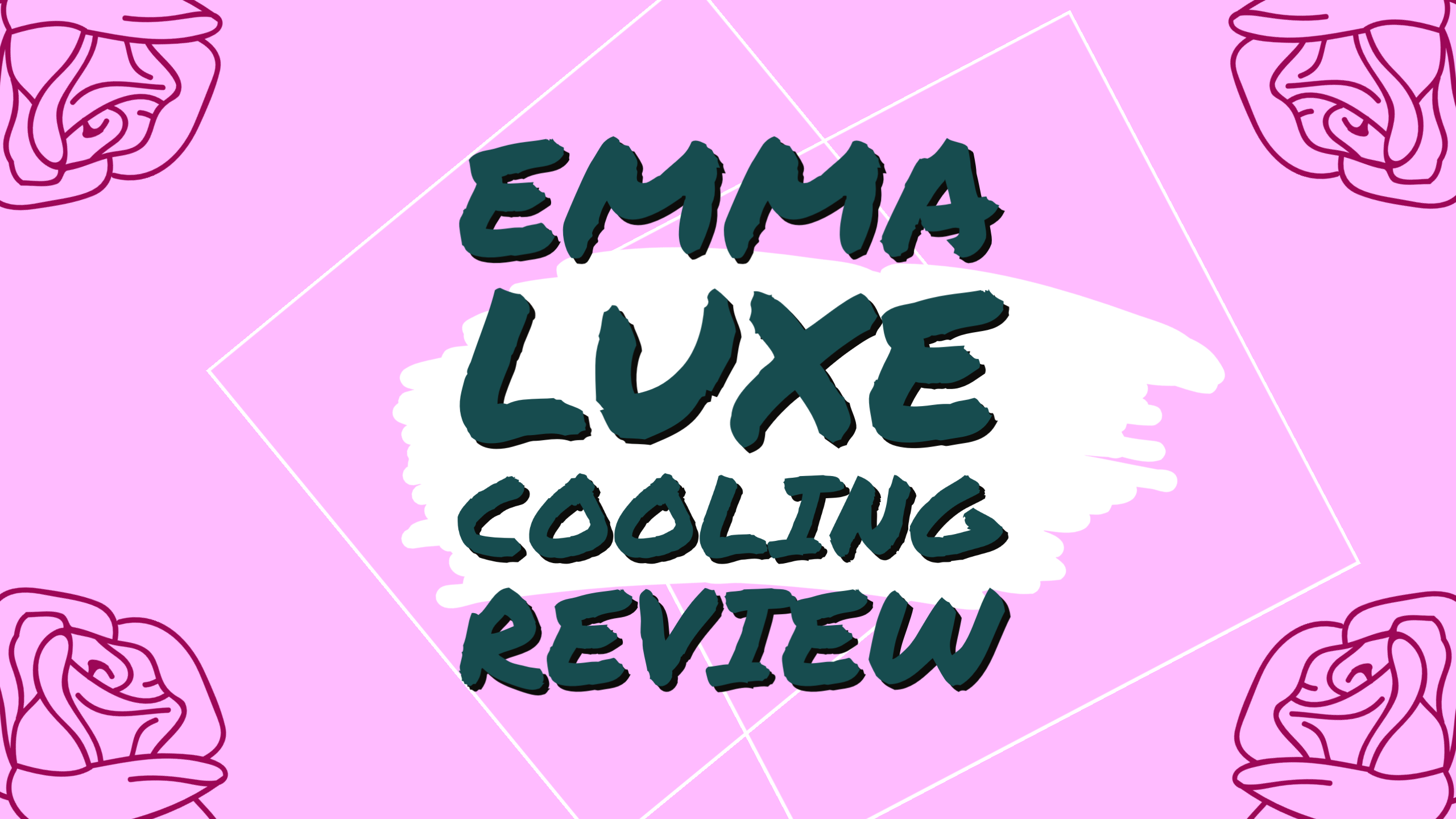 Emma Luxe Cooling Mattress Review the Simple Truth