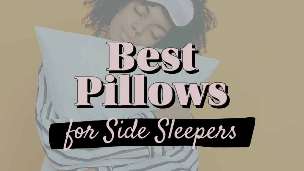 Best Pillows for Side Sleepers on  2023: Reviews